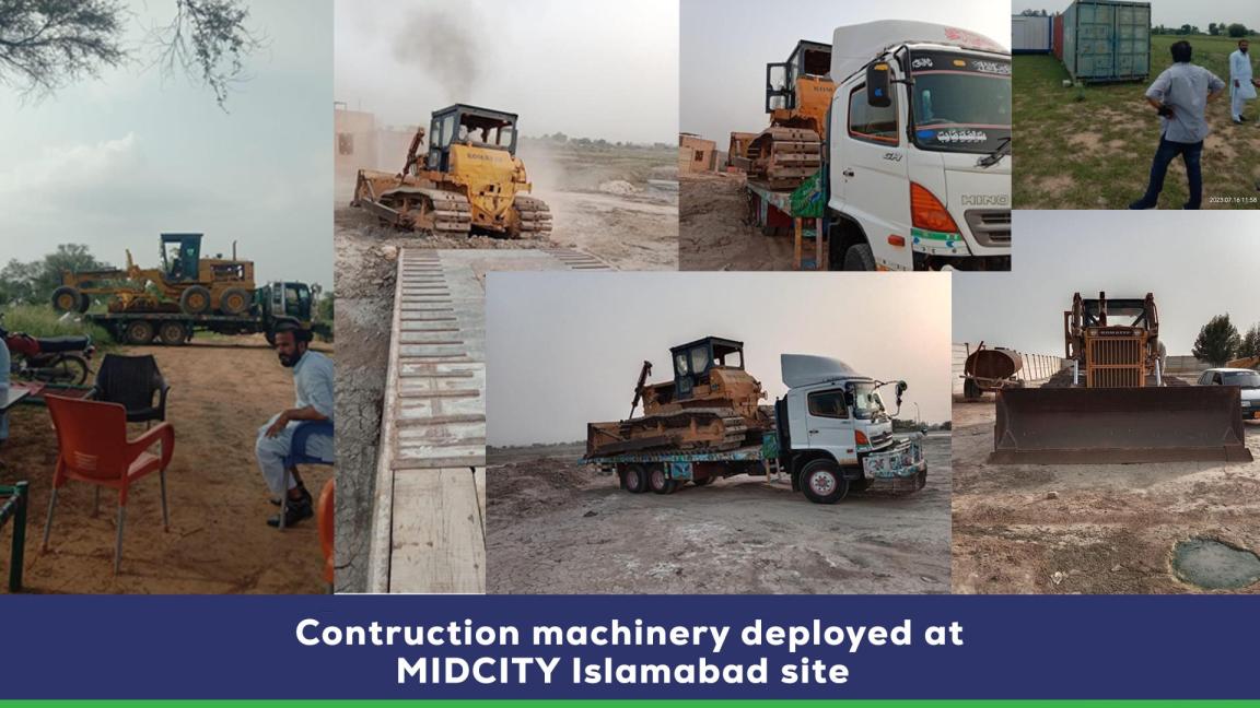 MIDCITY Islamabad Machinery Deployed